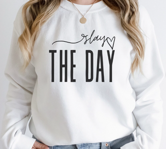 Adult Unisex "Slay The Day" Sweatshirt